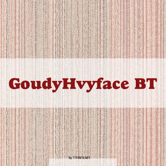 GoudyHvyface BT example